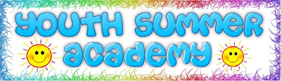Youth Summer Academy banner in blue bubble text with two smiling suns on each side of the word academy. Image has rainbow scribble border in blue, green, yellow, orange, redy and purple 