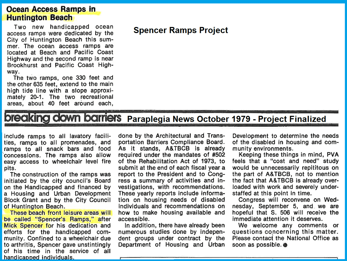 Spencer Ramps Project Complete – News Clipping featured October 1979, which Dayle McIntosh, Brenda Premo and Mick Spencer worked on together. Completion of the project happened two years and two months after Dayle’s passing and five months after Mick’s passing