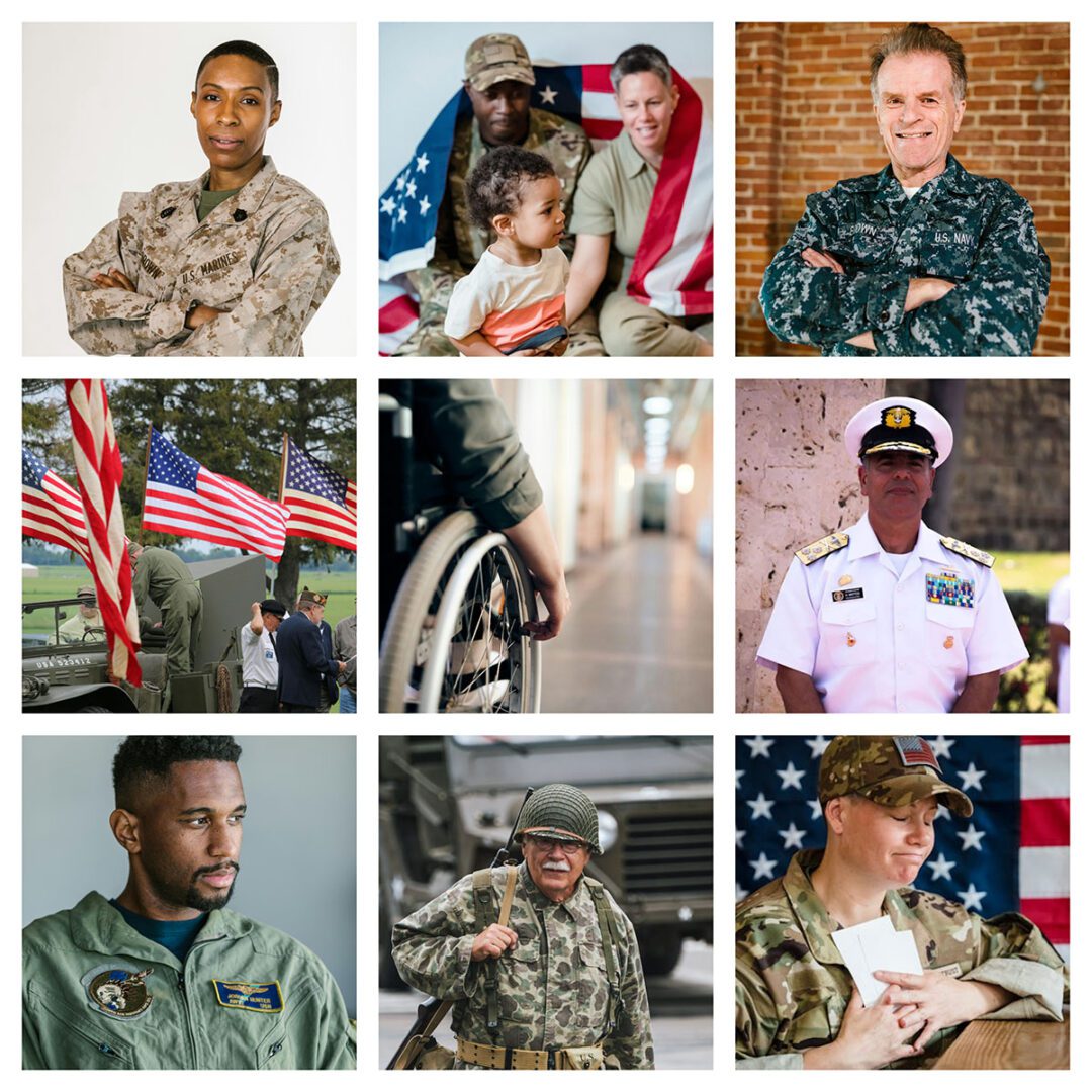 Pictured, Veteran’s Collage of photos. Top Left: Soldier in khaki fatigues, Top Center: Military family both parents serving with child; Top Right; Veteran standing in camoflauge fatigues; Center Left: Flags flying with Veterans; Center Photo Army vet maneuvering wheelchair; Center Right: Navy soldier in uniform; Bottom Left: Service person reflecting; Bottom Center: Retired Veteran in uniform; Center right: Mother soldier receiving letters of support.