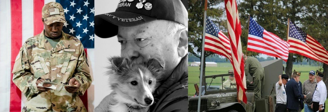 Left, Veteran in uniform standing in front of U.S. Flag reviewing documents; Center: Navy Veteran with Veterans cap holding emotional support dog; Right: U.S. Flags waving standing in field with military service men in front of vehicle.