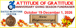 Attitude of Gratitude Anniversary Giving Season Fundraiser, October 19 -December 1, 2026. DMC blue logo on left; DMC 49 years medal underneath.”NEW BEGINNINGS” is in ancient scroll from the past as DMC embarks theme of future. Fall foliage in orange /yellow with a cornucopia in lower right corner holding flowers, leaves and mini pumpkins. Image has yellow border